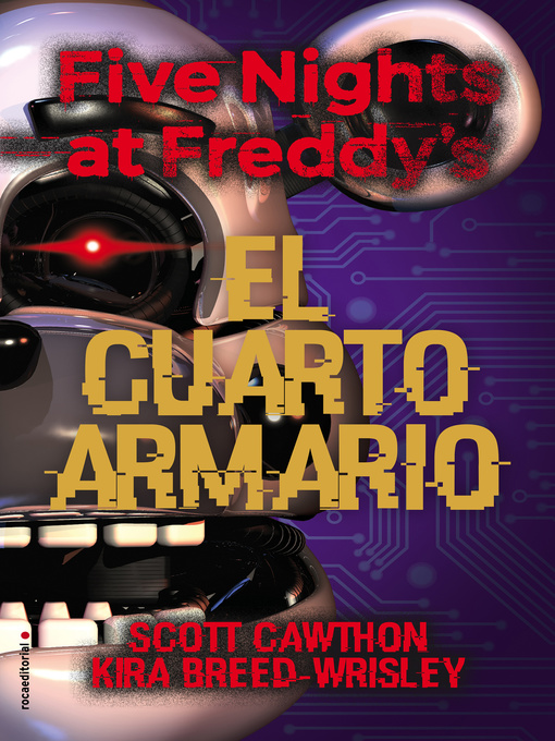 Title details for Five Nights at Freddy's. El cuarto armario by Scott Cawhton - Available